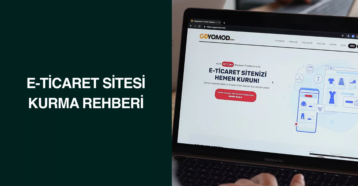 Adım Adım E-Ticaret Sitesi Kurma Rehberi