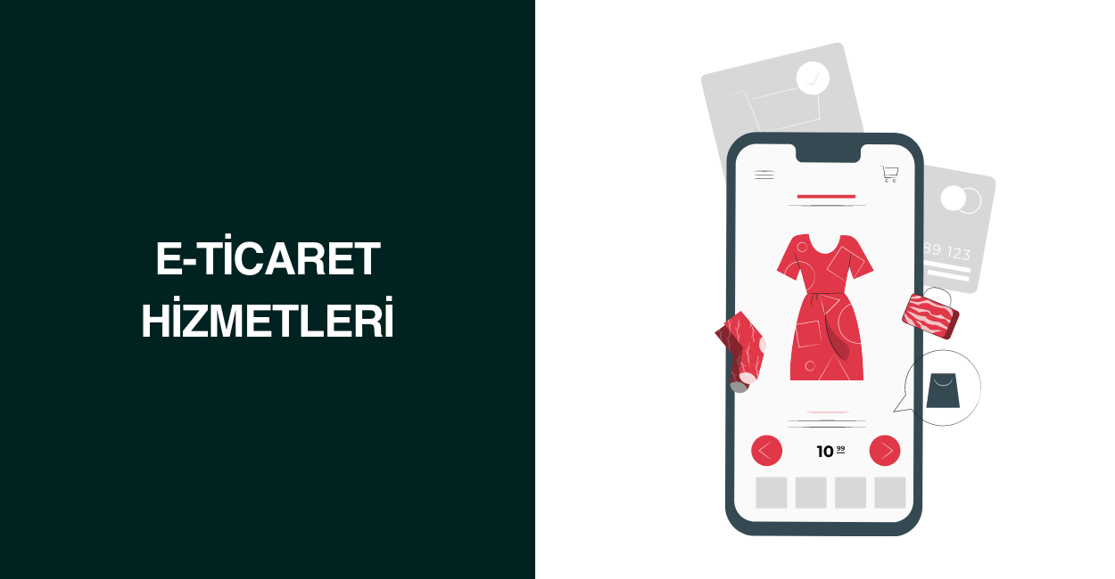 E-Ticaret Hizmetleri