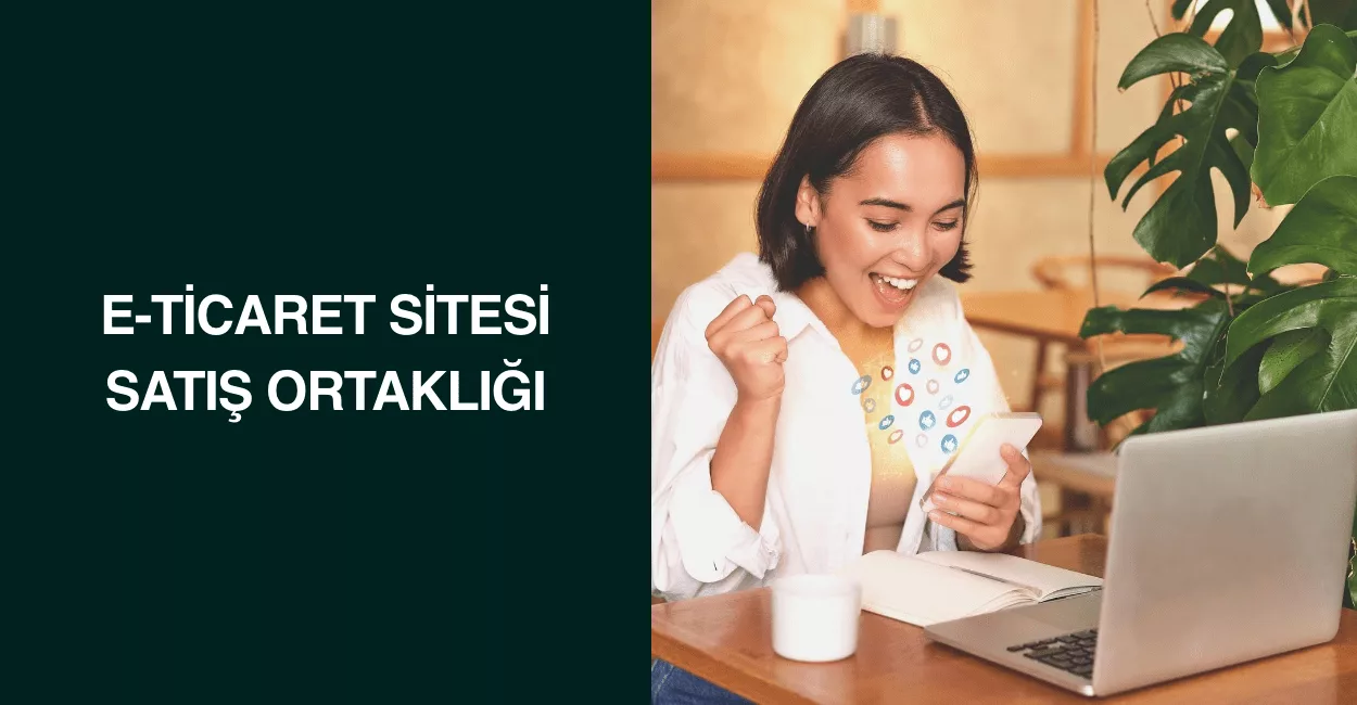 E-Ticaret Sitesi Satış Ortaklığı