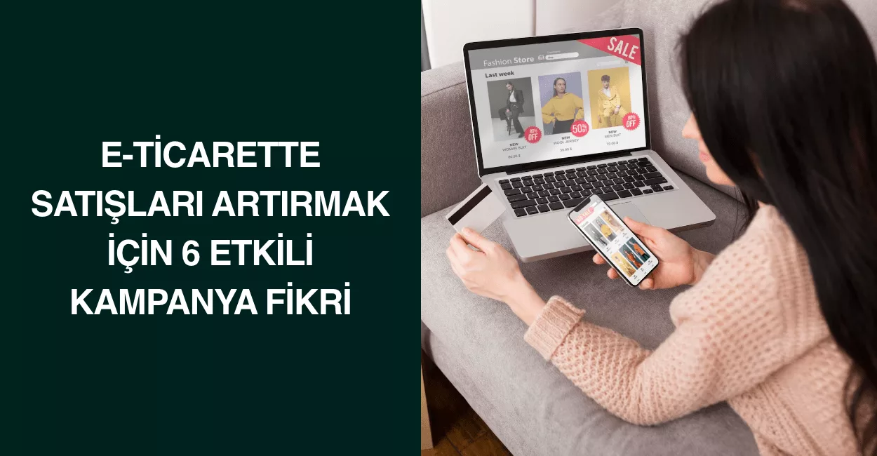Fiziksel Mağazanız İçin E-Ticaret Sitesi Açmanın Tam Zamanı Fiziksel Mağazanız İçin E-Ticaret Sitesi Açmanın Tam Zamanı