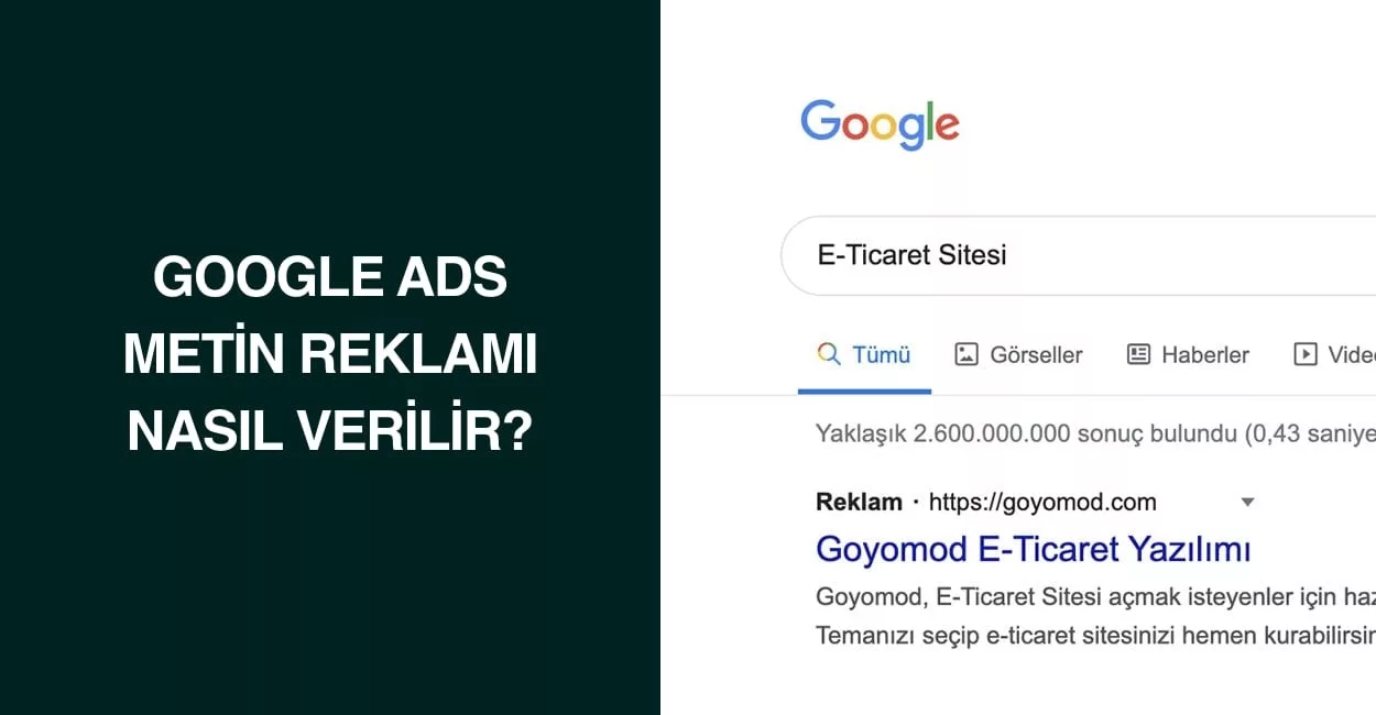 Google Ads Metin Reklamı Nasıl Verilir?