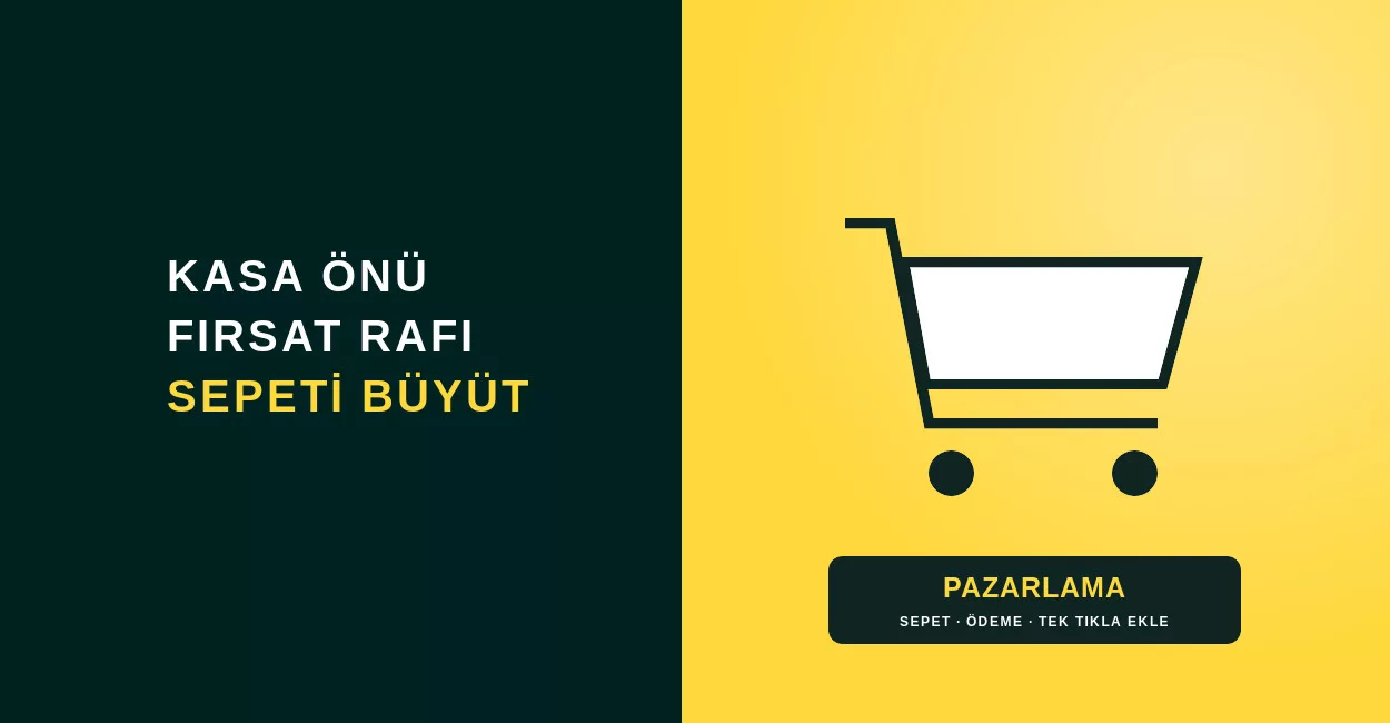 Kasa Önü Fırsat Ürünleri: Market Kasasındaki Sakızı E-Ticarette Nasıl Satarsınız? Kasa Önü Fırsat Ürünleri: Market Kasasındaki Sakızı E-Ticarette Nasıl Satarsınız?