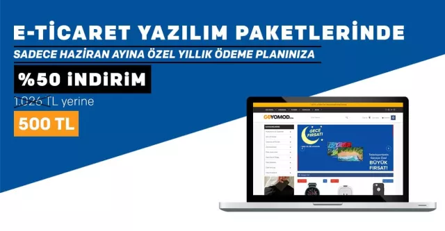 E-ticaret yazılım paketlerinde %50 indirim!