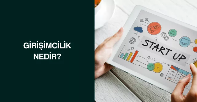 Girişimcilik Nedir?
