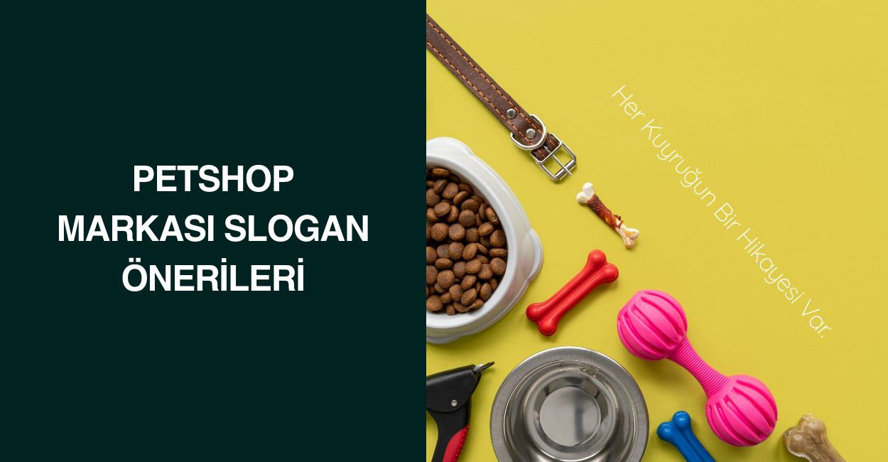 Petshop Markası Slogan Önerileri