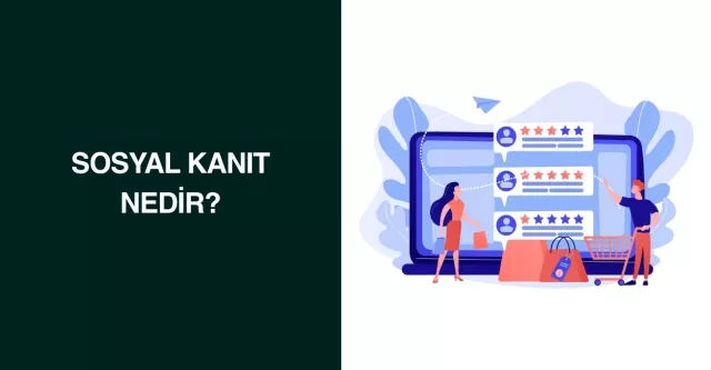 Sosyal Kanıt Nedir?