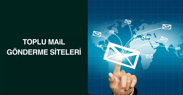 Toplu Mail Gönderme Siteleri