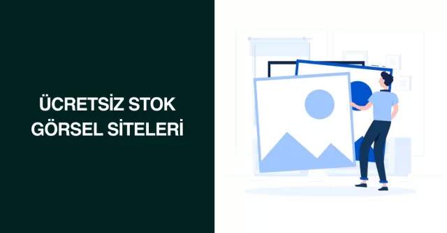 Ücretsiz Stok Görsel Siteleri